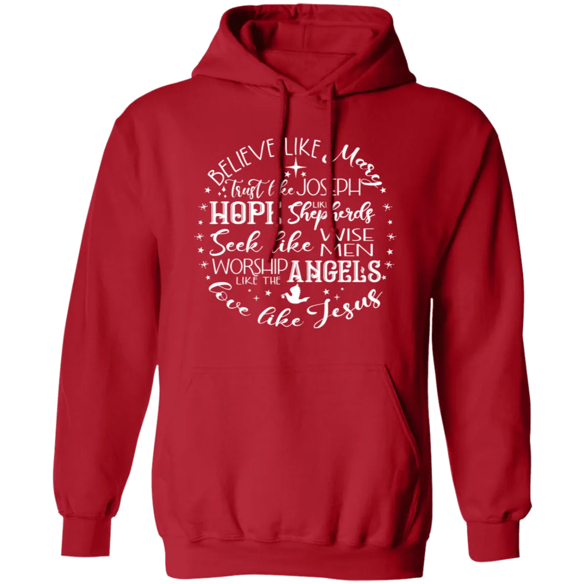 Believe Like Mary Pullover Hoodie