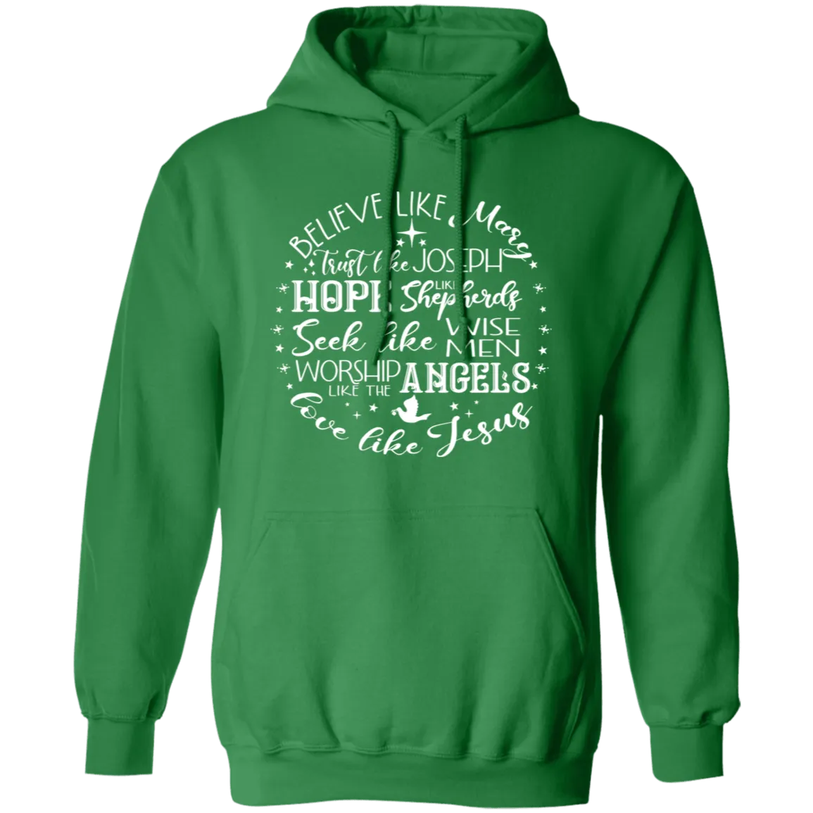 Believe Like Mary Pullover Hoodie