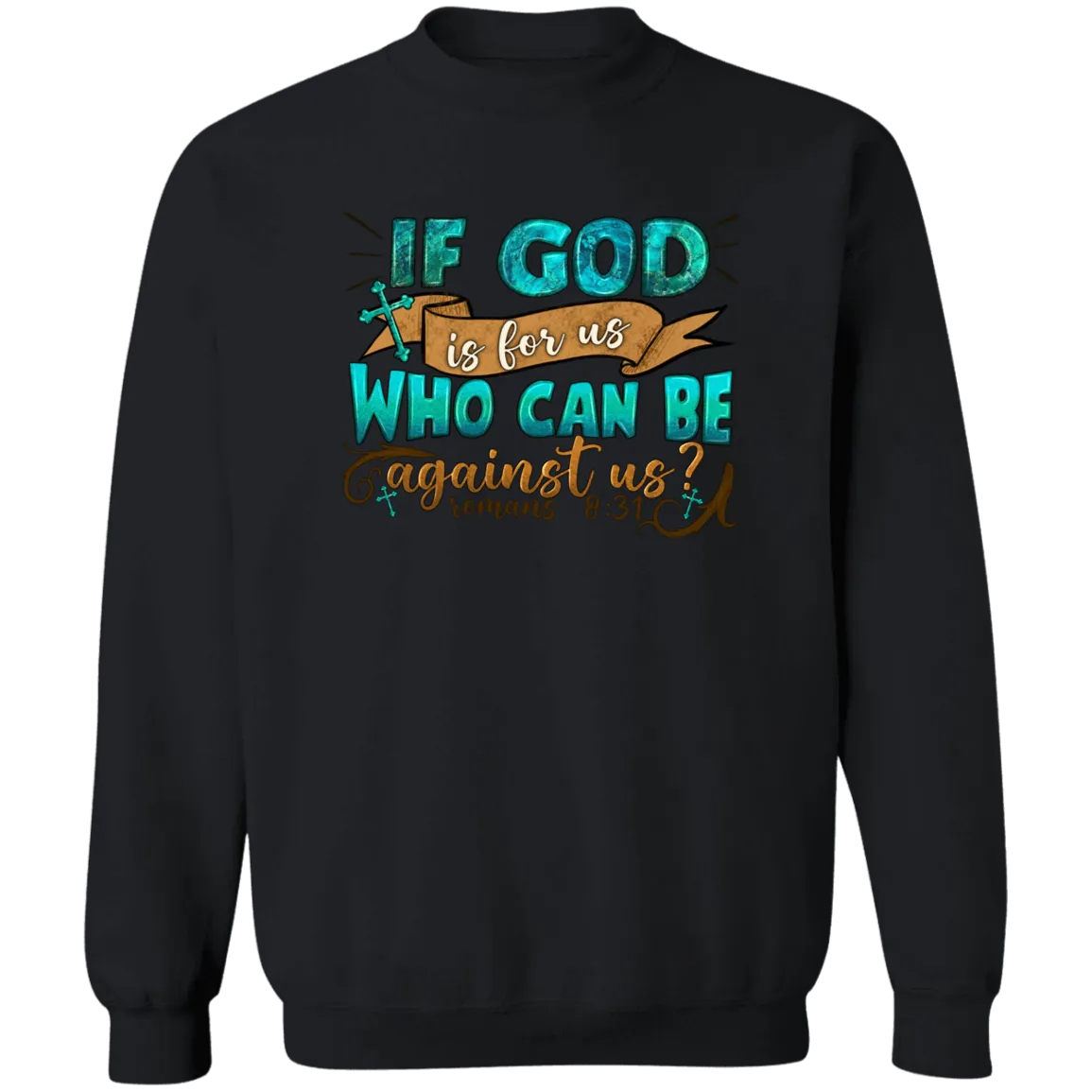 God is for Us Unisex Crewneck Pullover Sweatshirt