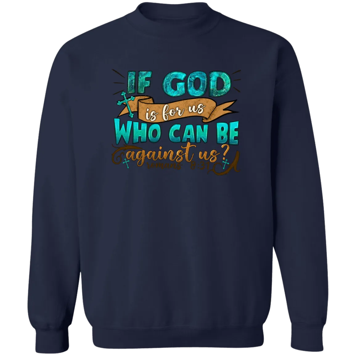 God is for Us Unisex Crewneck Pullover Sweatshirt