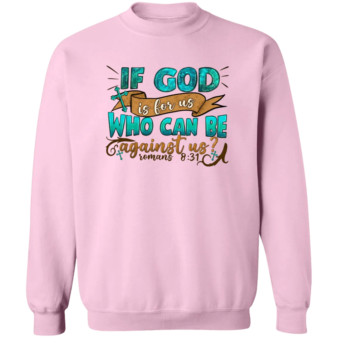 God is for Us Unisex Crewneck Pullover Sweatshirt