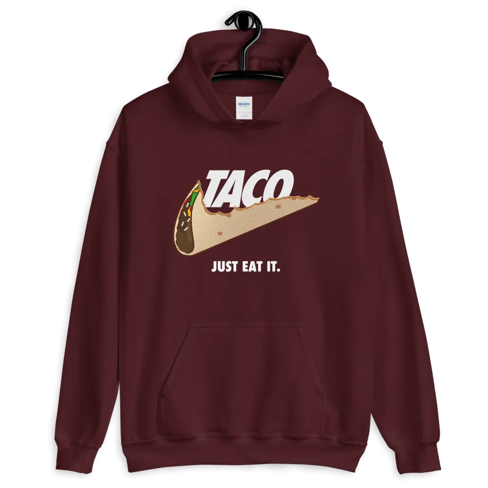 TACO. Just Eat It. Pullover Hoodie