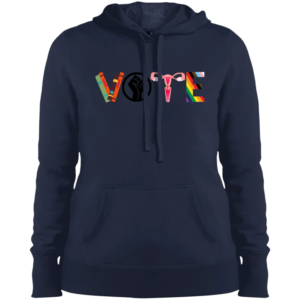 VOTE Ladies' Pullover Hooded Sweatshirt | Banned Books, Reproductive Rights, BLM, LGBTQ Progress, Political Activism, Roe v Wade Ladies' Pullover Hooded Sweatshirt